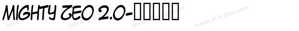 Mighty Zeo 2.0字体转换